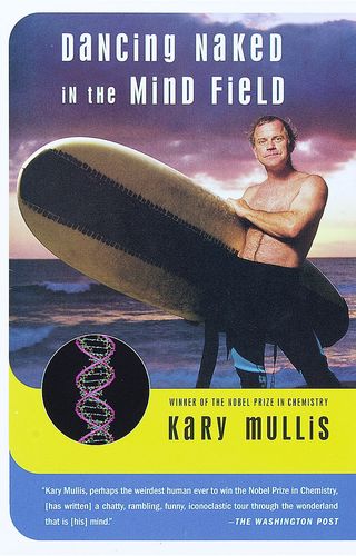 Kary Mullis' Autobiography